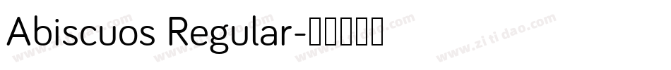 Abiscuos Regular字体转换
